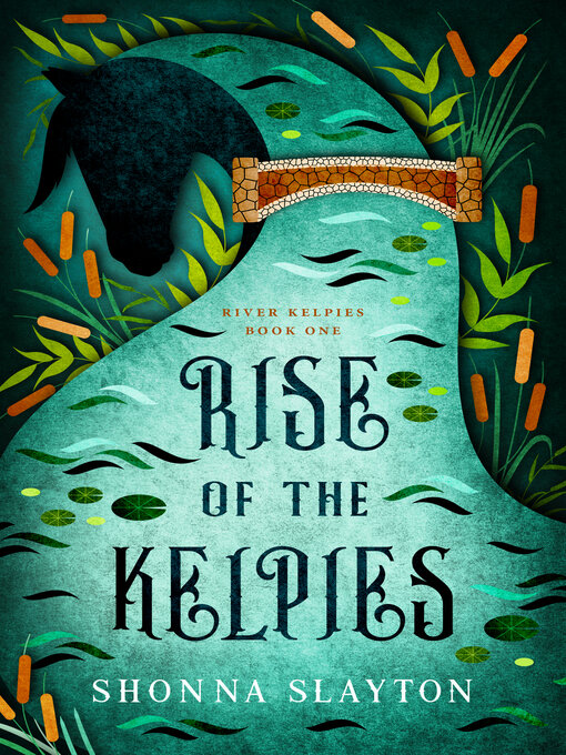 Title details for Rise of the Kelpies by Shonna Slayton - Available